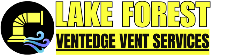 Lake Forest VentEdge Vent Services